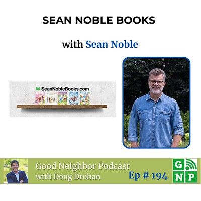 Good Neighbor Podcast