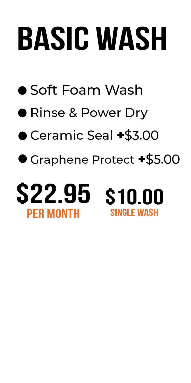 Basic Wash service menu with foam wash, rinse and power dry, ceramic seal, graphene protect prices.