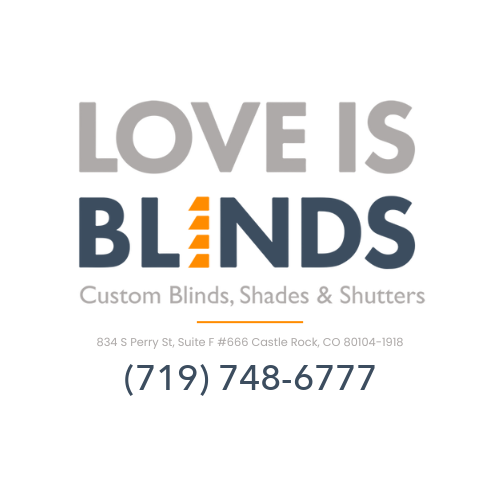Love is Blinds Castle Rock, CO 834 S Perry St, Suite F #666 Castle Rock, CO 80104-1918 Custom Shutters Near Me