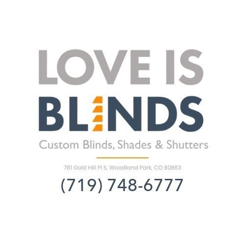Love is Blinds Woodland Park, CO 781 Gold Hill Pl S, Woodland Park, CO 80863 Window Treatment Solutions