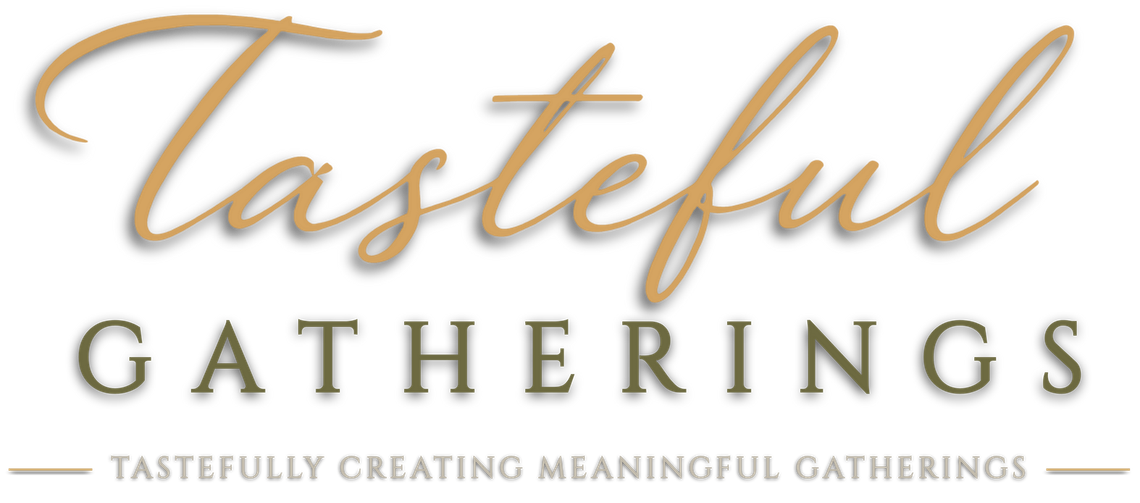 Tasteful Gatherings logo in gold and gray with the tagline “Tastefully Creating Meaningful Gatherings”