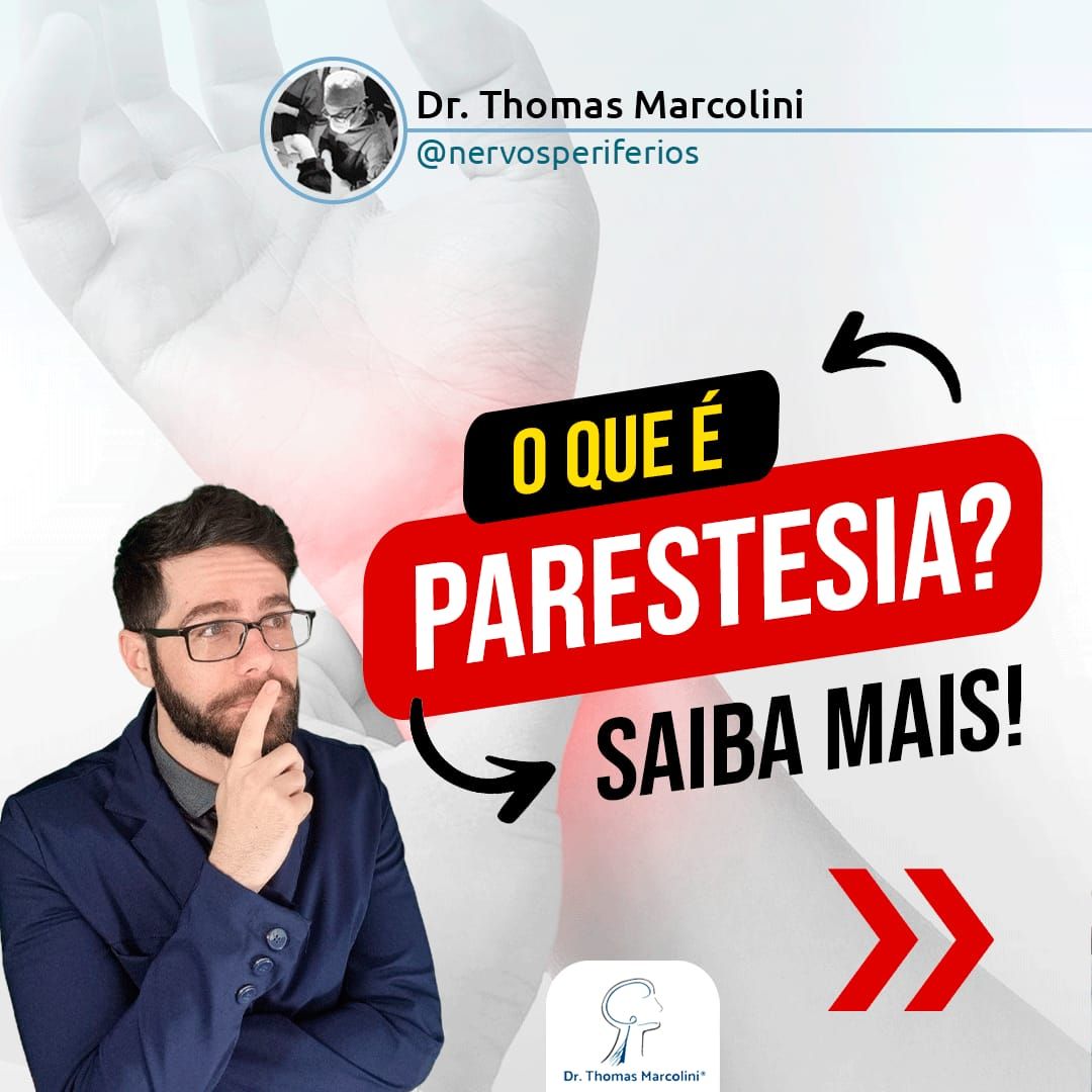 Dr. Thomas Marcolini, neurocirurgião especialista, explica o que é parestesia