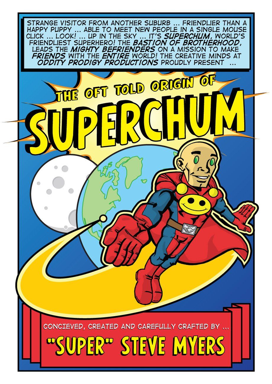 The Adventures of Superchum, World's Friendliest Superhero, Chapter 1 of