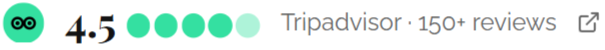Tripadvisor 4.5 rating with green dots and 150+ reviews