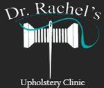 Dr. Rachel’s Upholstery Clinic Dr. Rachel’s Upholstery Clinic