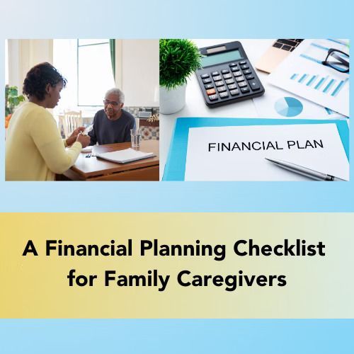 A financial planning checklist for family caregivers, with a meeting scene and calculator on a desk.
