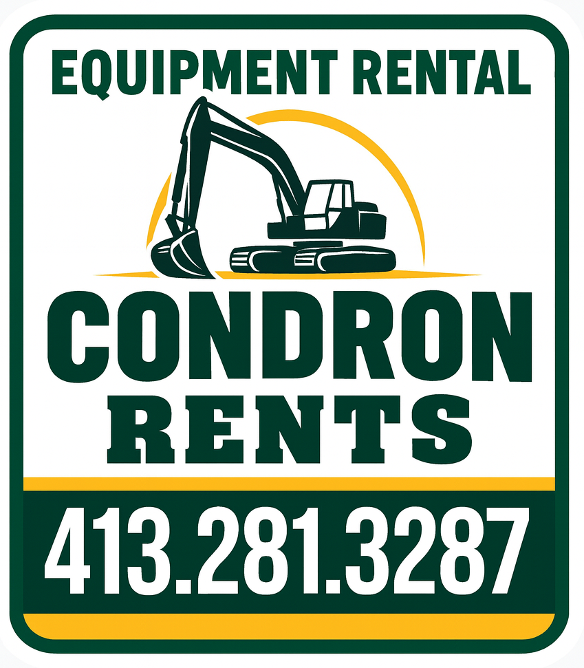 Equipment rental sign: A dark green and yellow rectangle with an excavator illustration. Phone number: 413.281.3287.