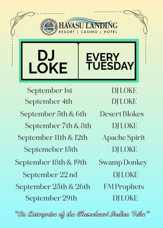 Poster with DJ Loke every Tuesday and dates for September events at Havasu Landing Resort, Casino & Hotel