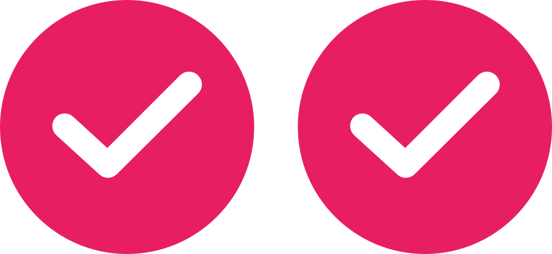 Two pink circles with white checkmarks inside.