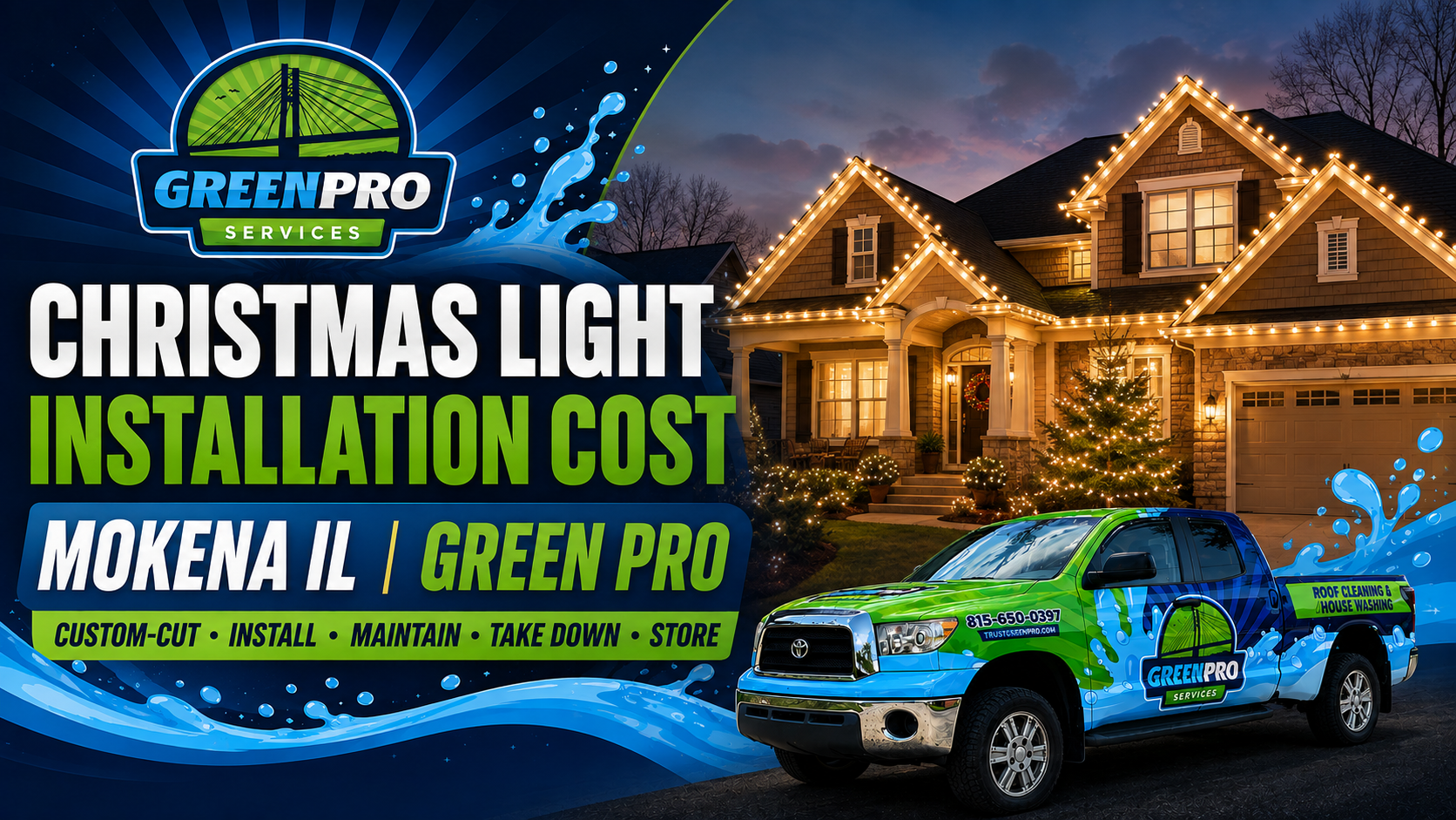 Green Pro ad for Christmas light installation cost, with lit house and service truck in Mokena, IL
