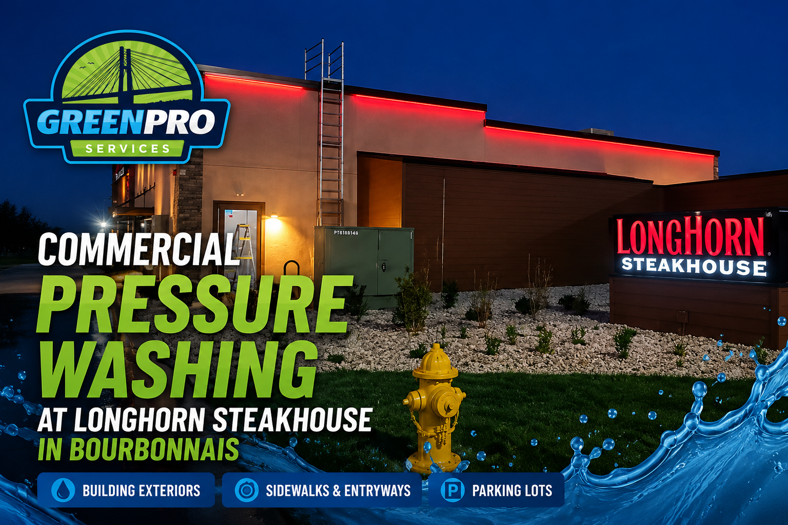Commercial pressure washing at LongHorn Steakhouse in Bourbonnais with Green Pro Services branding