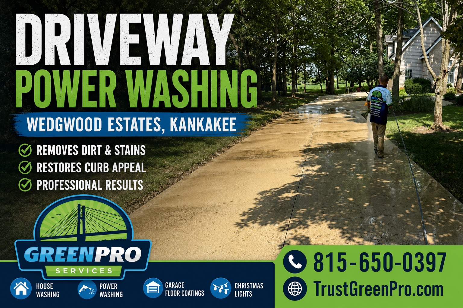 Driveway power washing ad with worker spraying dirt off a driveway beside a house and phone number for Green Pro Pressure Washing