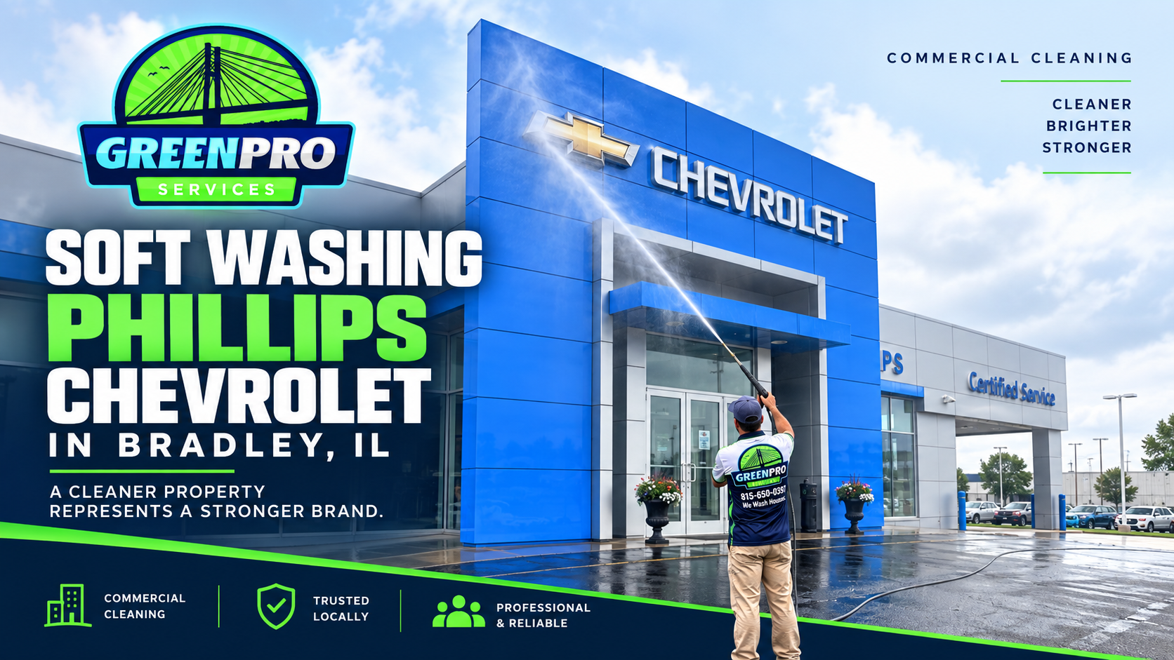 GreenPro soft washing a blue Phillips Chevrolet dealership building in Bradley, IL.