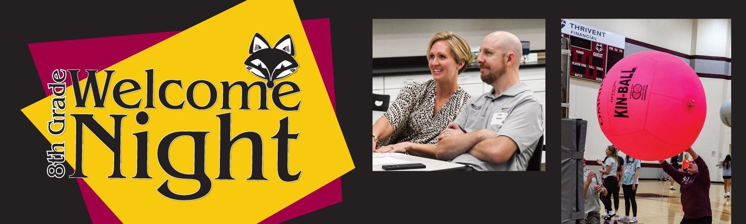 8th Grade Welcome Night logo, photo of smiling parents in a session, and photo of 8th graders having fun in the gym