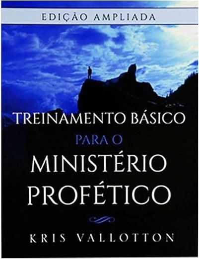 Treinamento Básico para o Ministério Profético