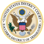 The seal of the united states district court eastern district of tennessee.