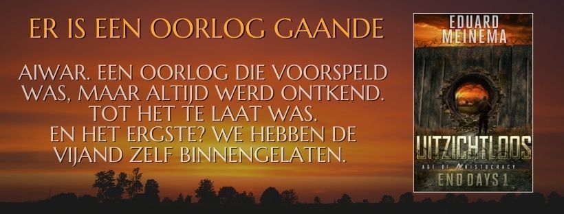 Introductie Uitzichtloos, boek 1 in de End Days serie.