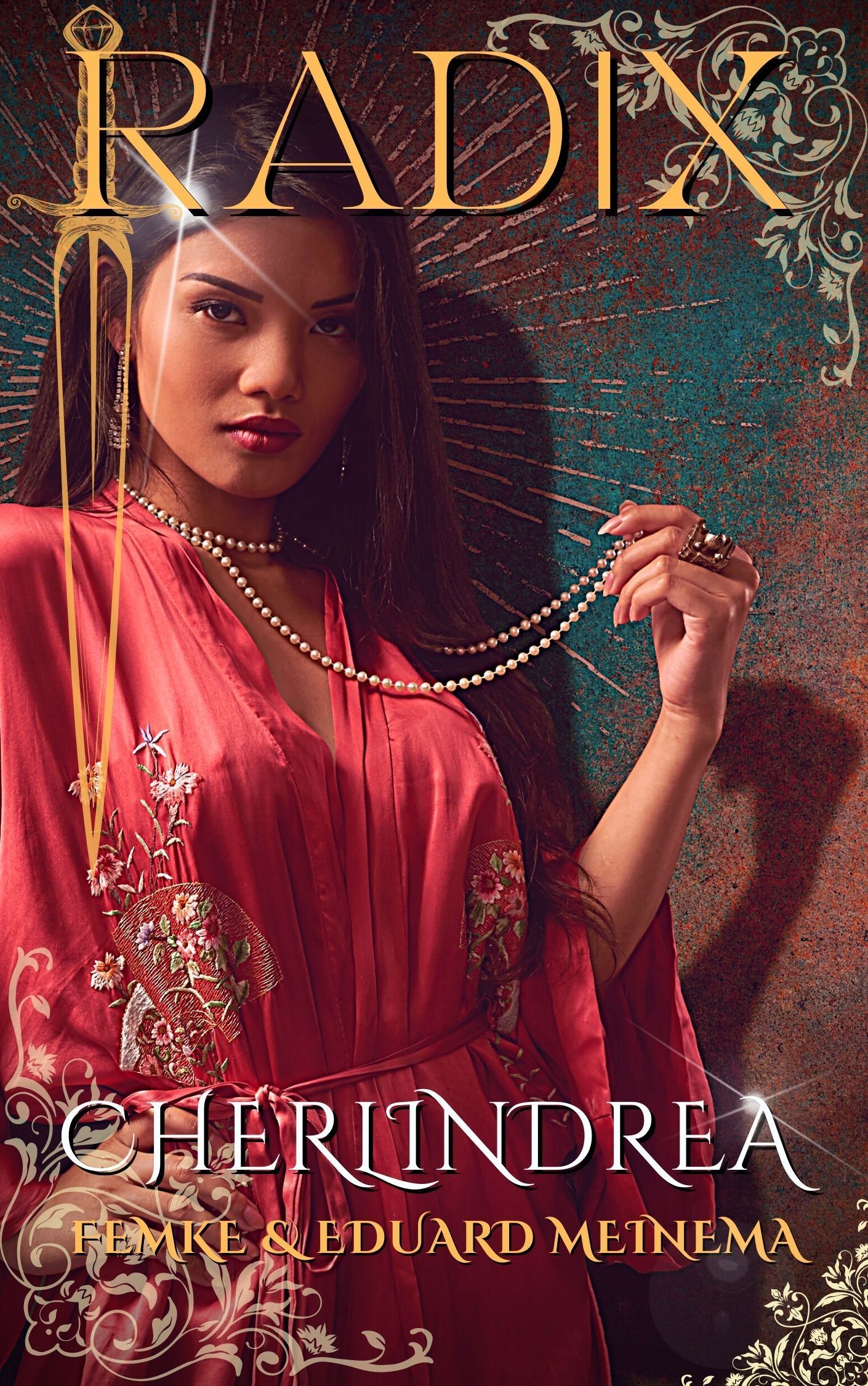 Boekcover 'Rhoxana, RADIX # 2; Femke en Eduard Meinema. Klik voor meer details over deze magische serie!