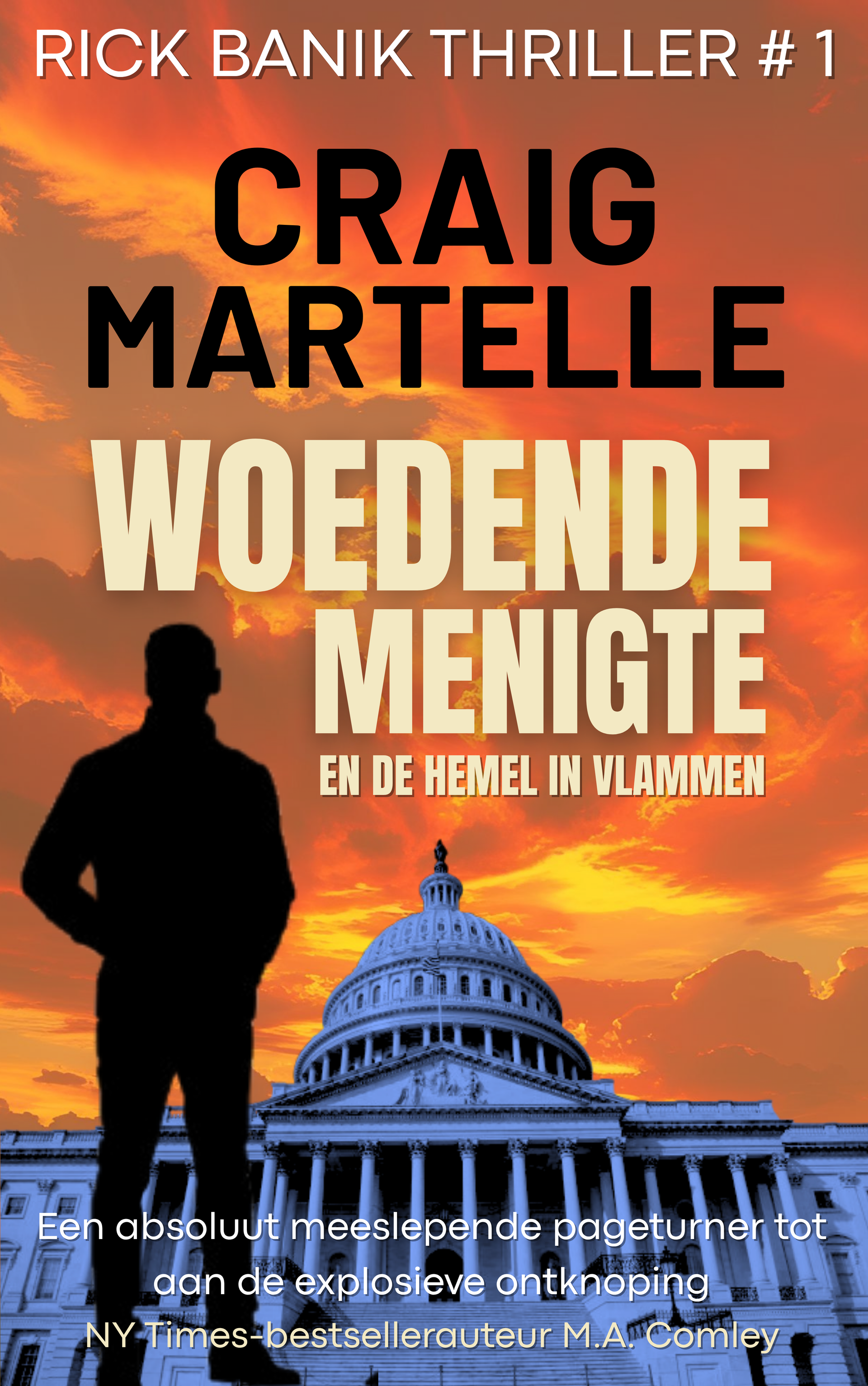Bestel: Woedende menigte - Rick Banik # 1 Woedende menigte - Rick Banik # 1