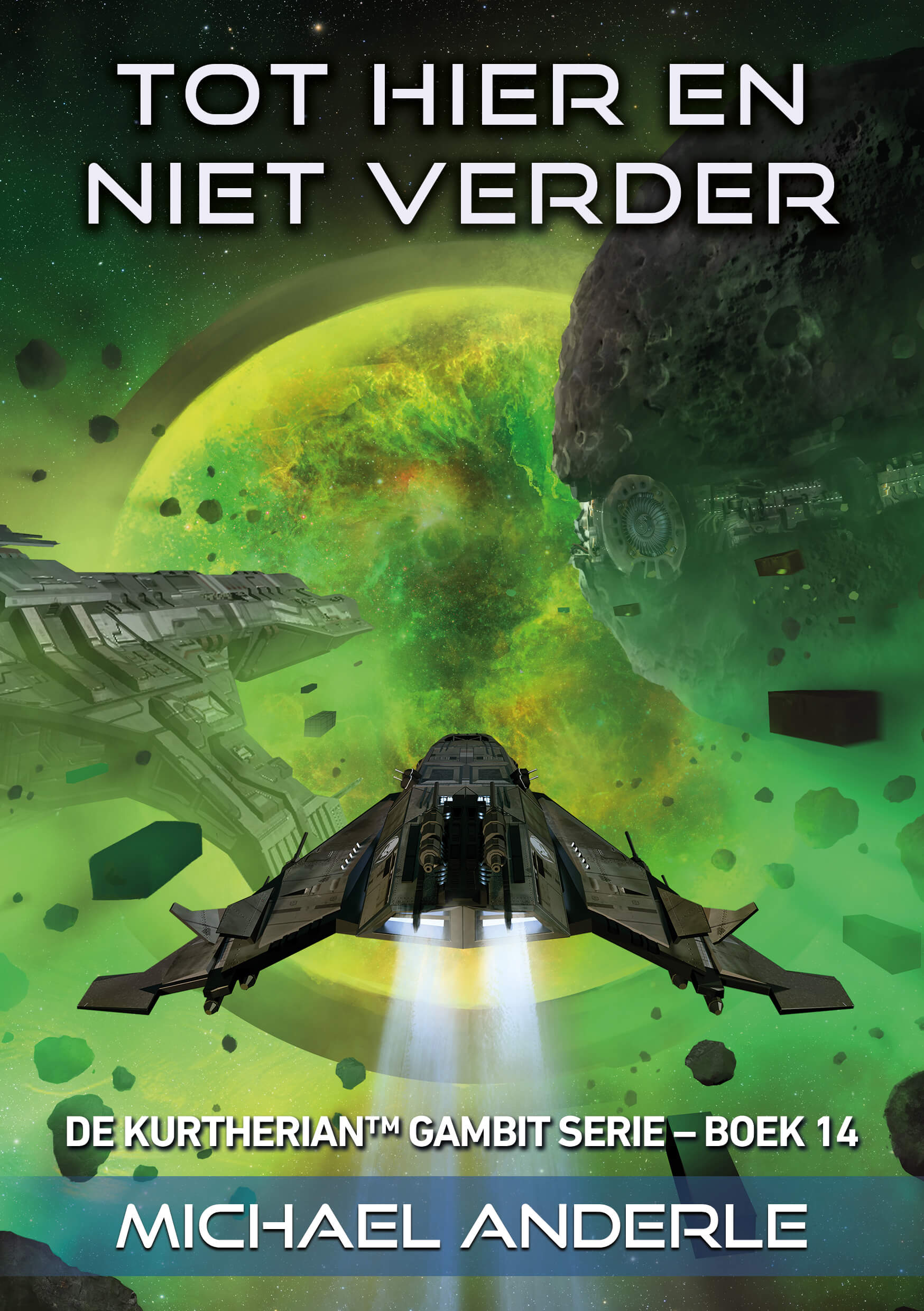 Lees meer / Bestel: De Kurtherian Gambit, boek 14, Tot hier en niet verder TKG#14 Tot hier en niet verder