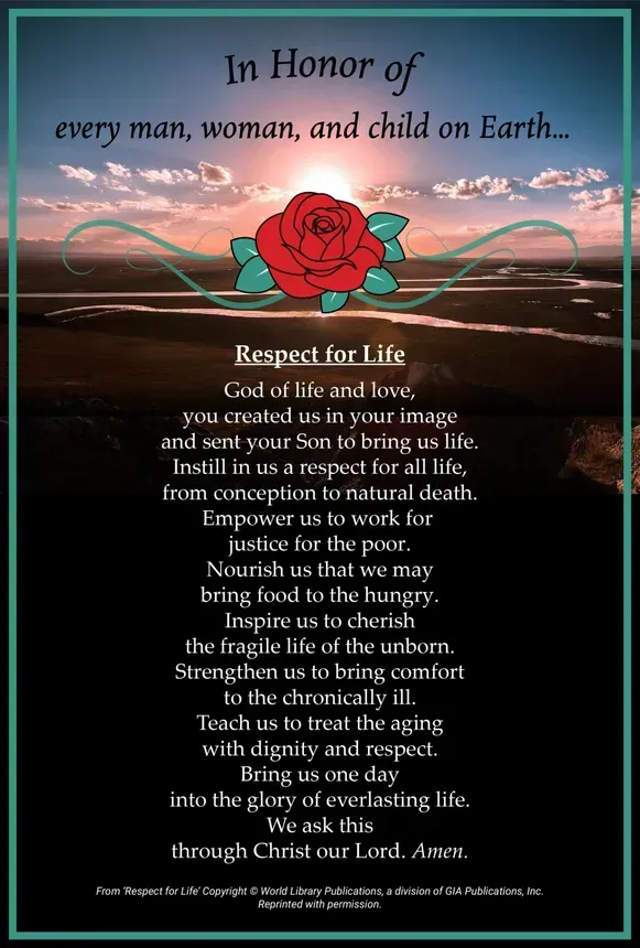 In honor of every man woman and child on earth respect for life