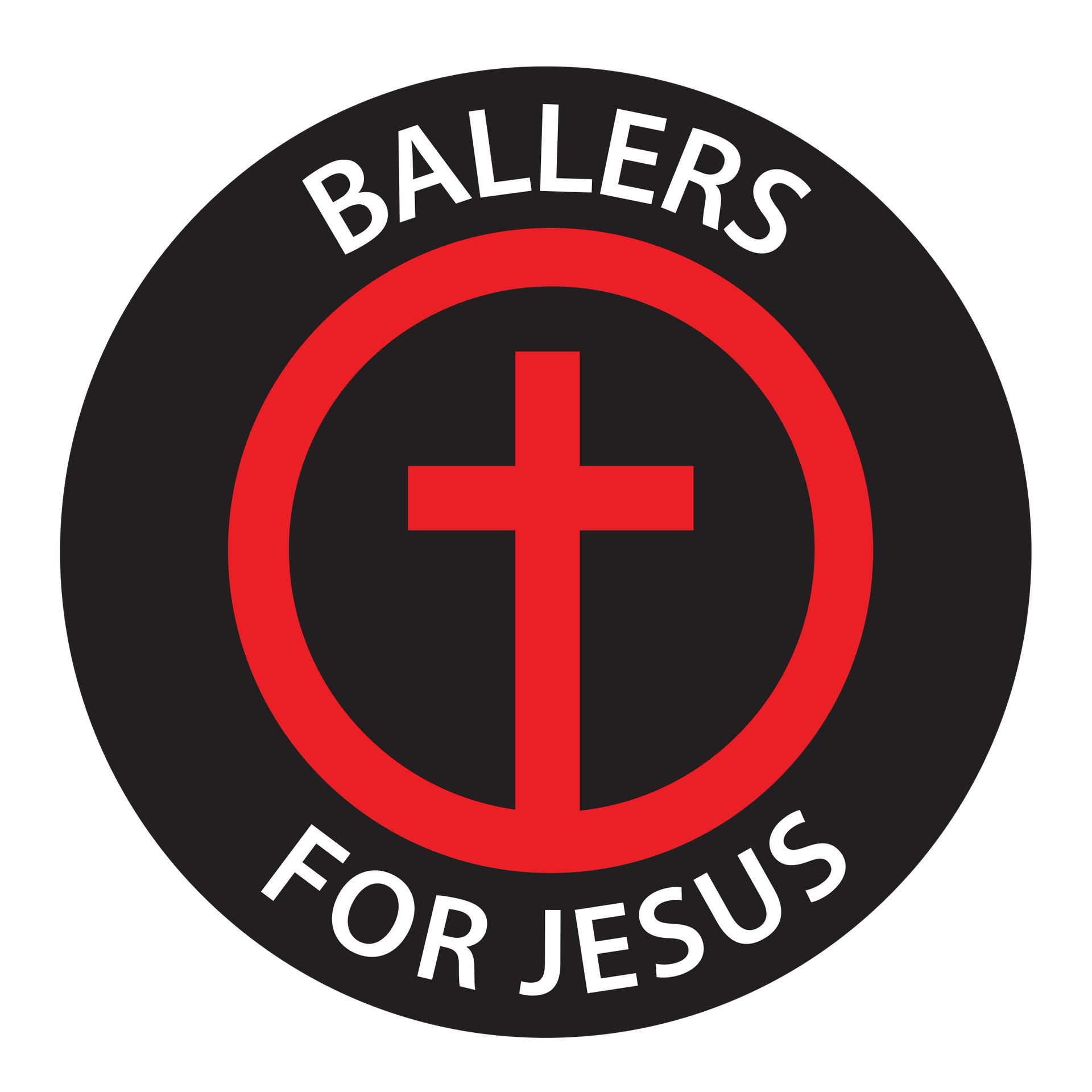 Round black logo with red cross and circle, reading “BALLERS FOR JESUS” in white text.