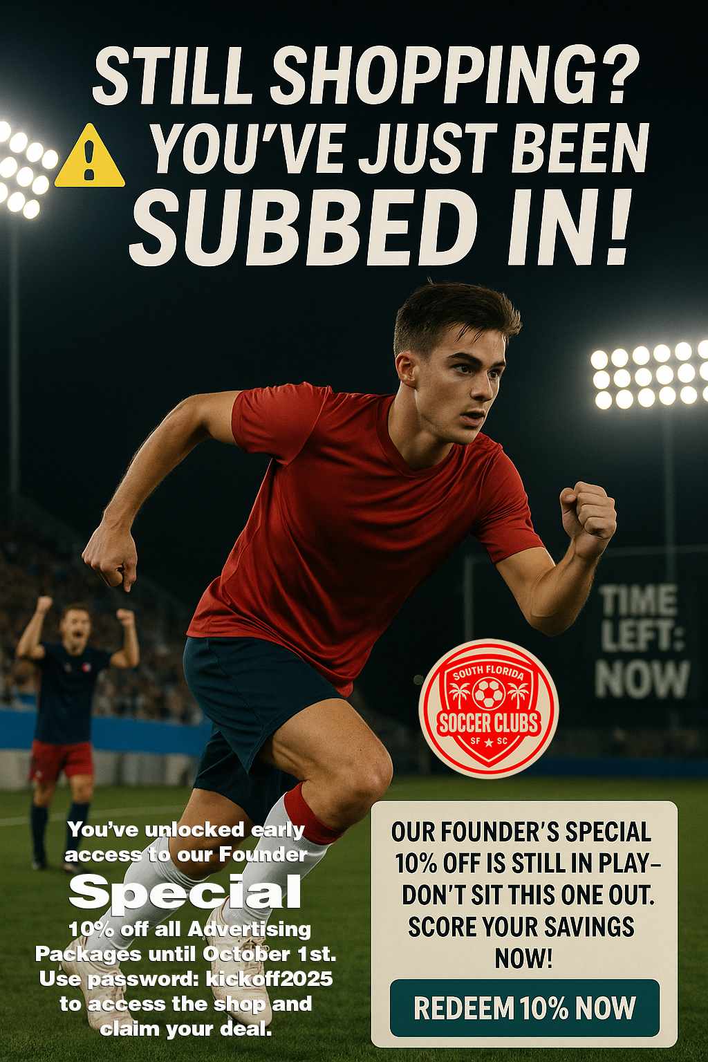 Soccer player running on field; ad with text
