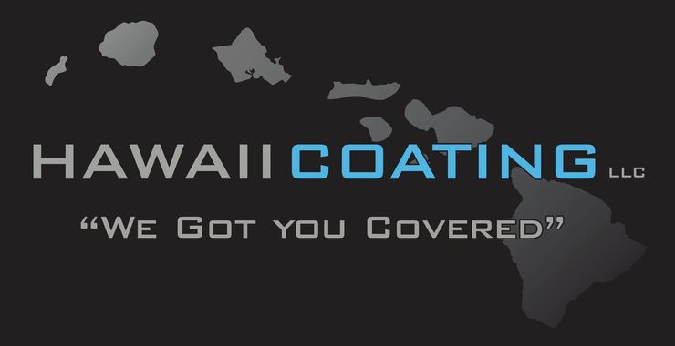 Hawaii Coating LLC logo on dark background with island silhouette and tagline “We Got You Covered”