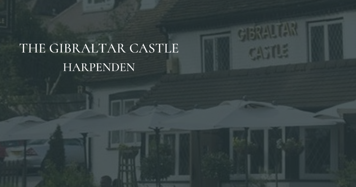The Gibraltar Castle in Harpenden