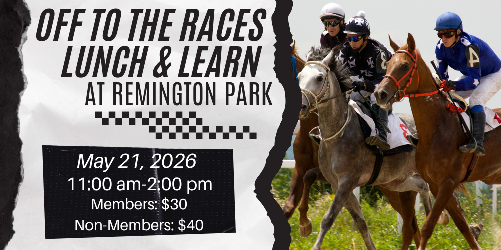 Off to the Races Lunch & Learn at Remington Park