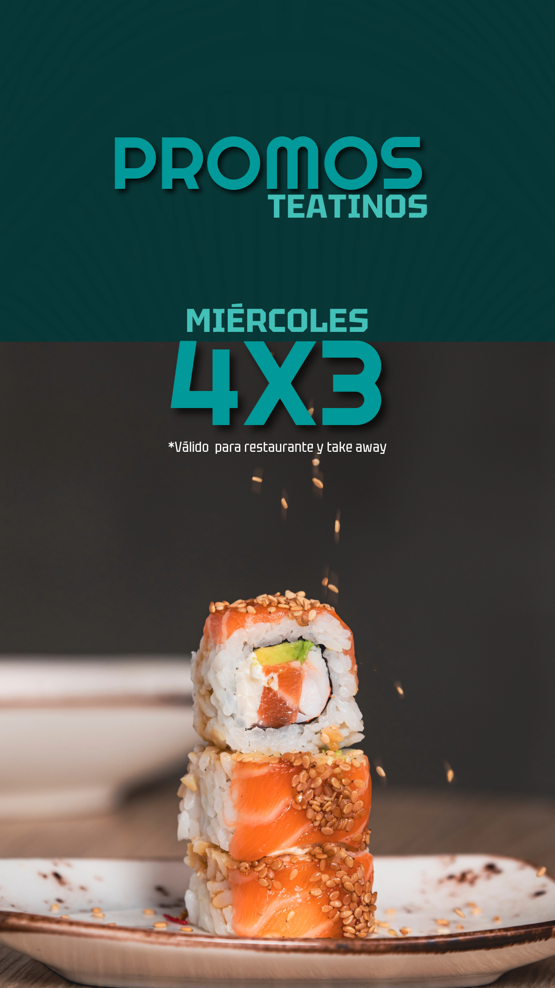 Una pila de sushi en un plato que dice promociones teatinos