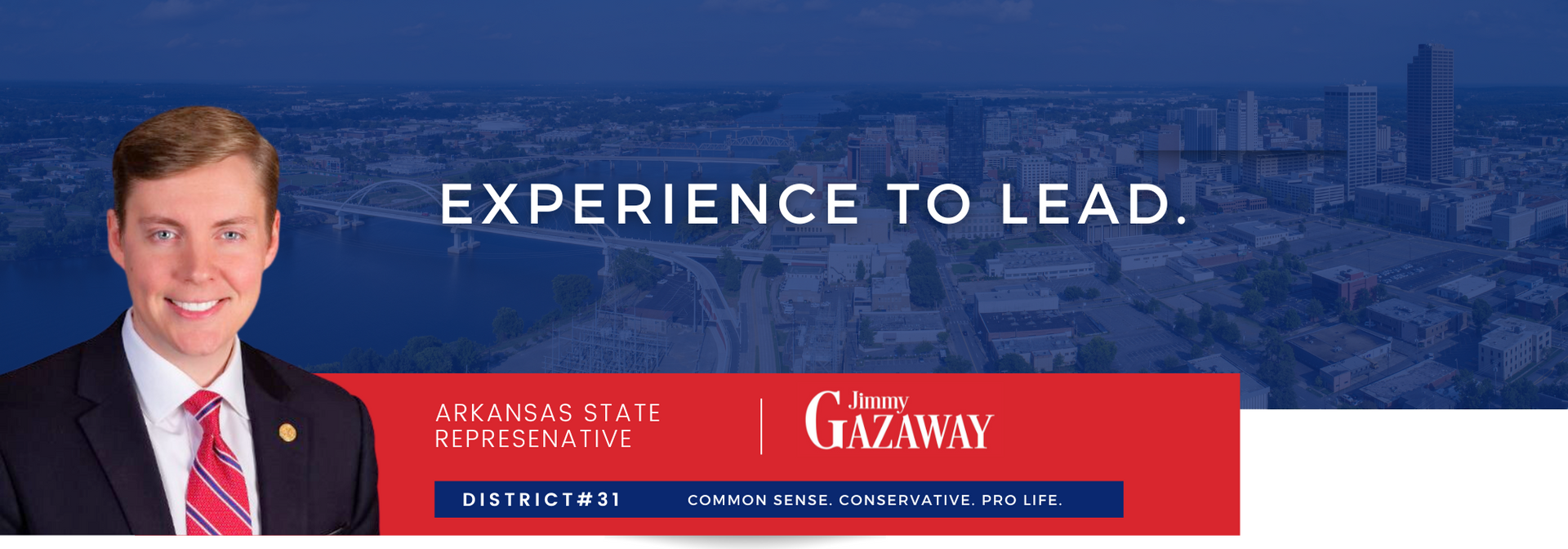 Man in red tie before city skyline with headline “Experience to Lead” and a red campaign banner