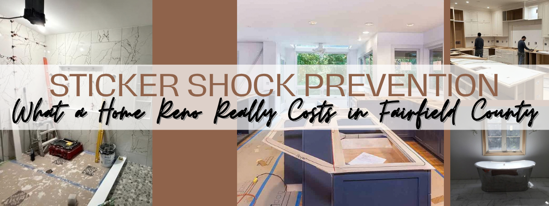 Banner reading “Sticker Shock Prevention” over a collage of kitchen and bathroom renovation images