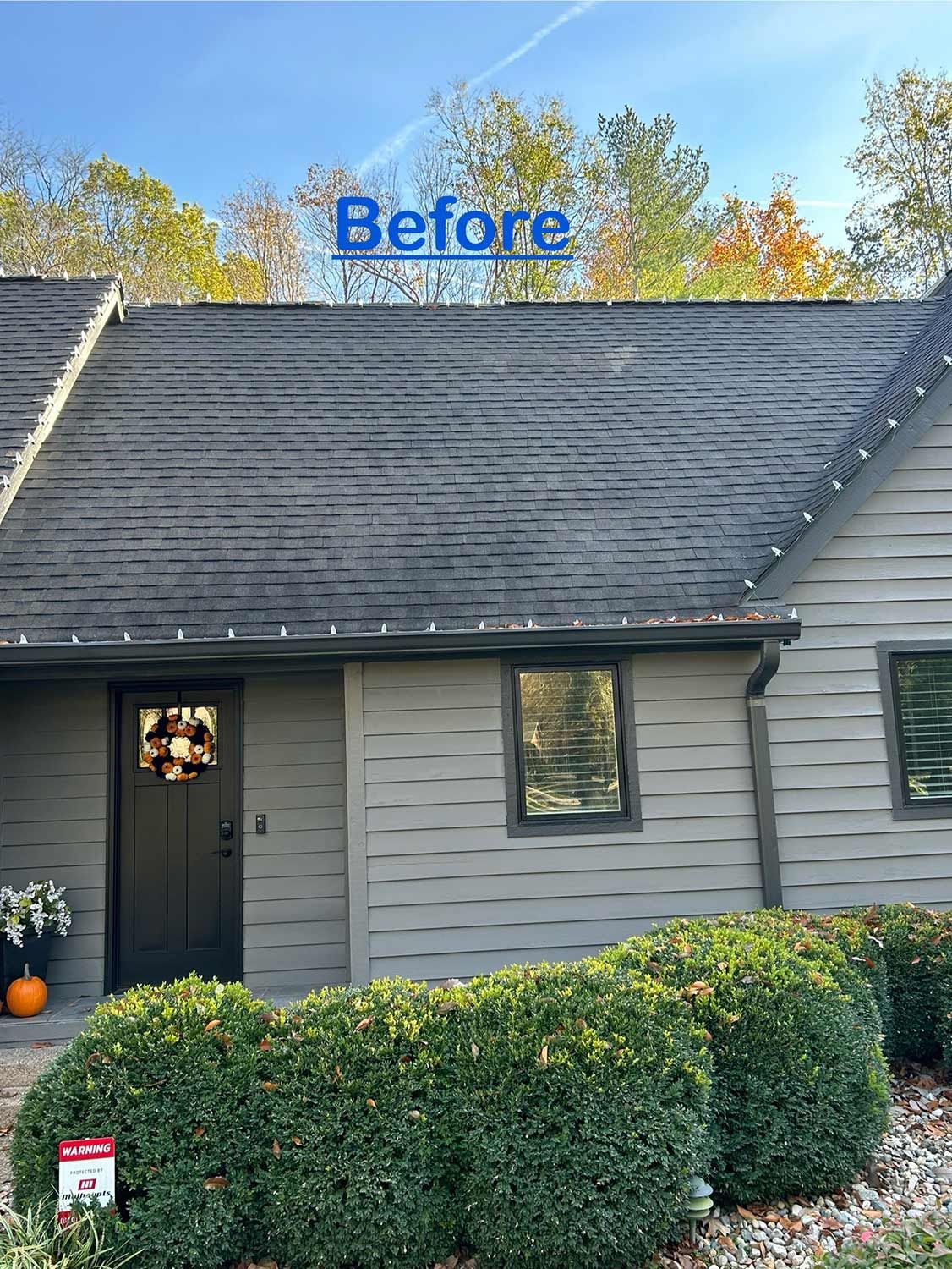 Before Cleaning the Roof and Siding