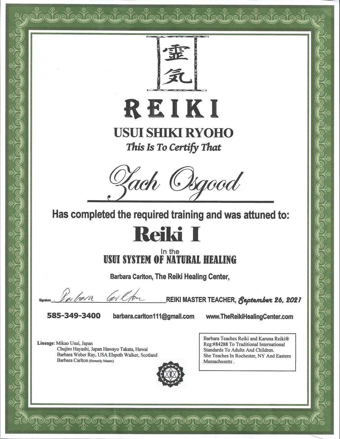 Reiki I certificate with green border, naming Zach Osgood, and referencing Usui Shiki Ryoho.