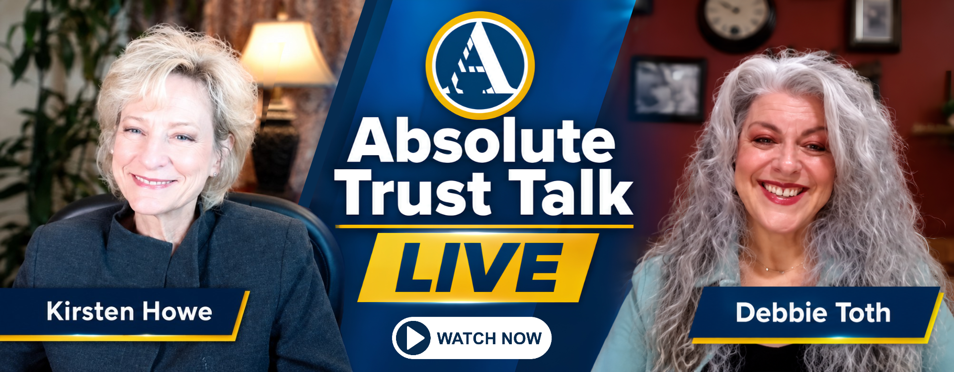 Click here to watch Debbie Toth on Absolute Trust Talk.