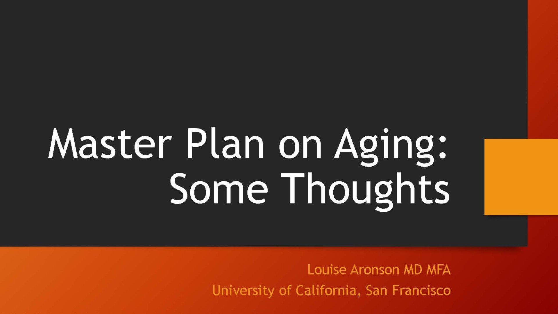 Slide 1 of Dr. Louise Aronson's Presentation