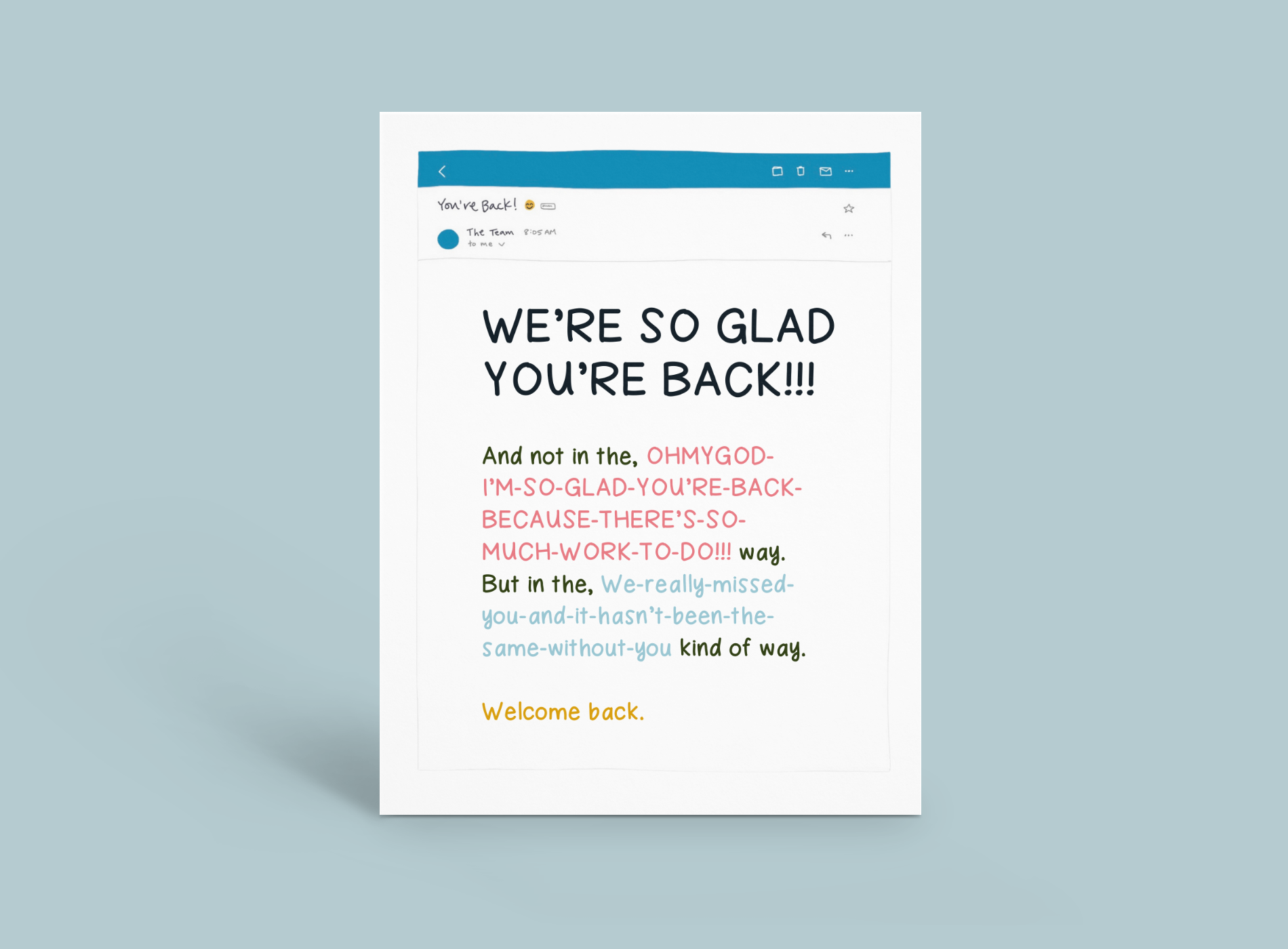 White webpage with blue header and large “We’re so glad you’re back!!” welcome message.