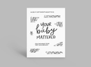 White baby announcement card reading “YOUR baby MATTERED” in black handwriting style text.