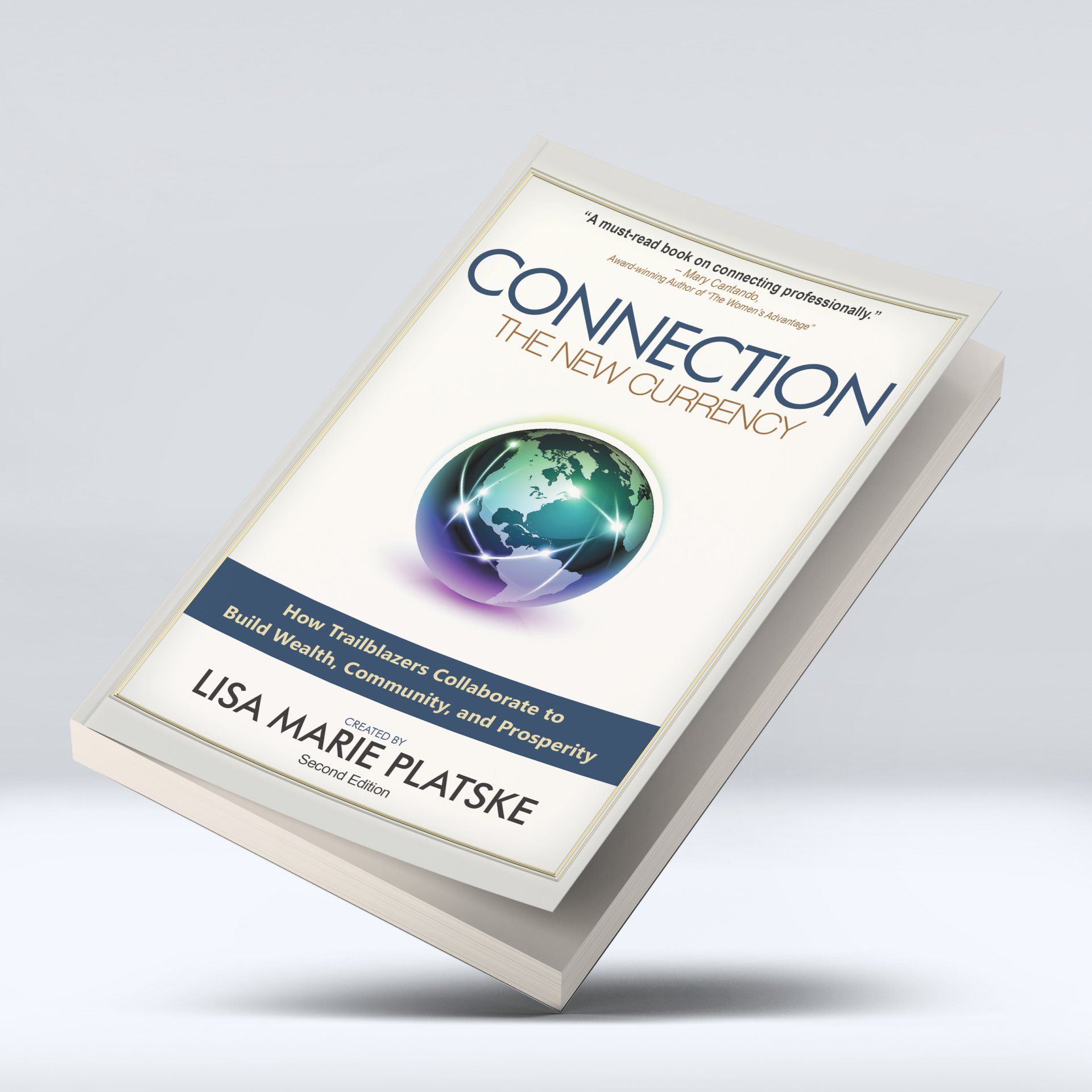 A book called connection the new currency by lisa marie platske