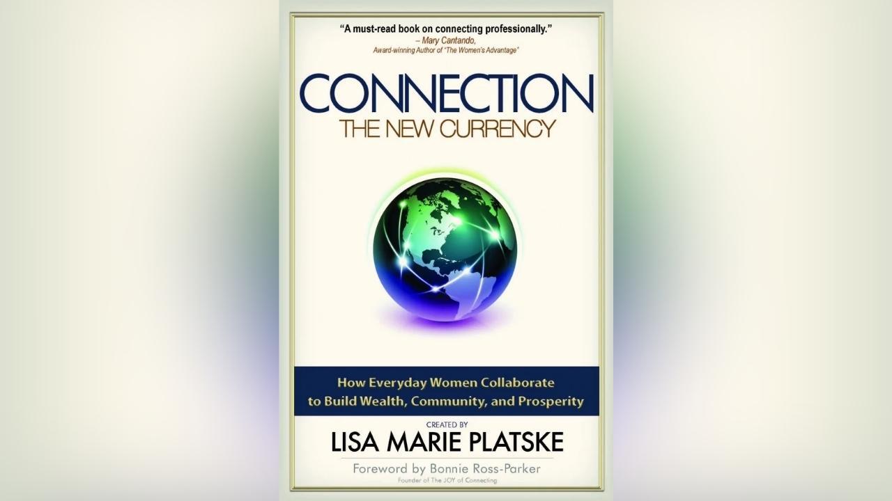 A book by lisa marie platske titled connection the new currency