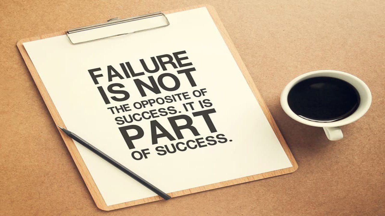 Failure is not the opposite of success it is part of success