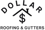 Dollar Roofing & Gutters logo with roof and dollar sign icon in black and white