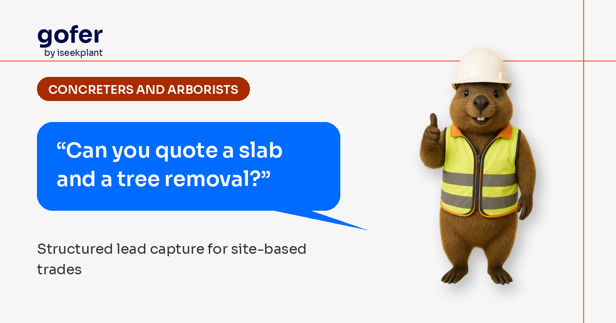 Gofer mascot in hard hat asks, “Can you quote a slab and a tree removal?”