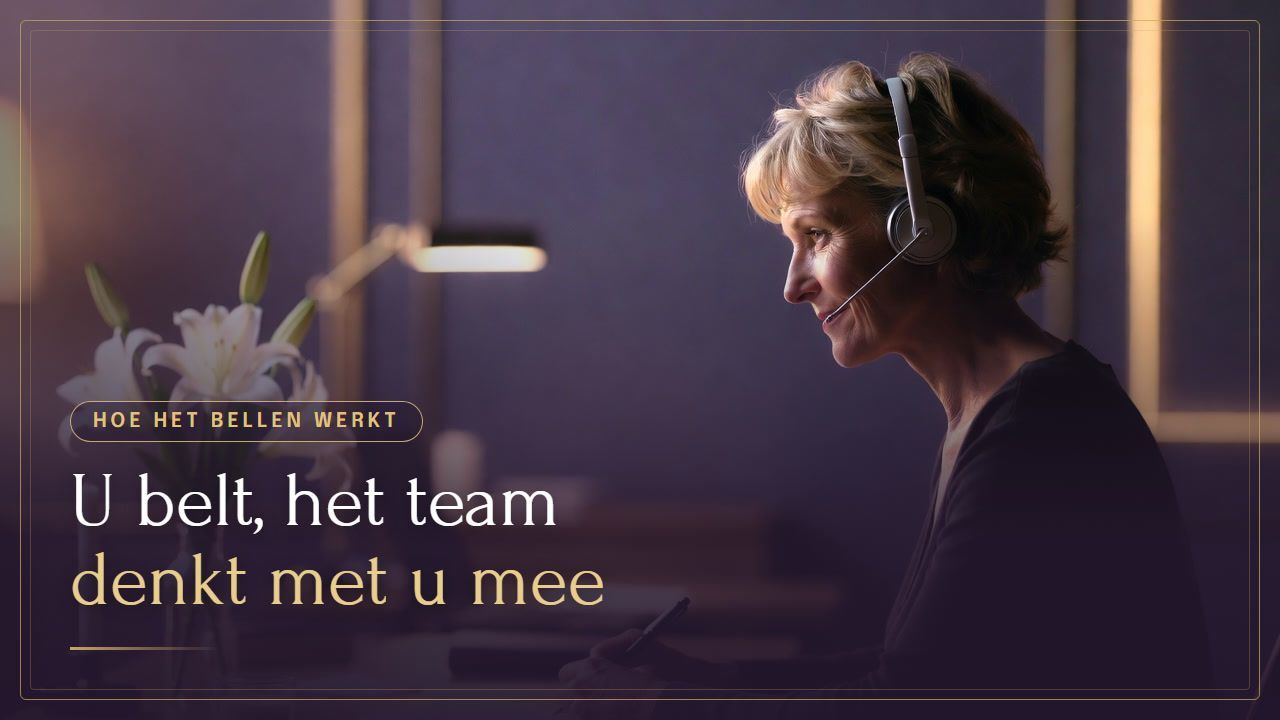Hoe het bellen werkt: u belt en het team van onze vaste uitvaartpartner denkt met u mee