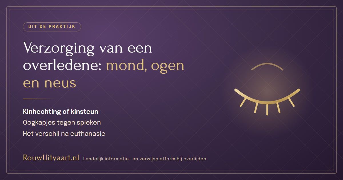 Paarse kaart: verzorging van een overledene, mond, ogen en neus