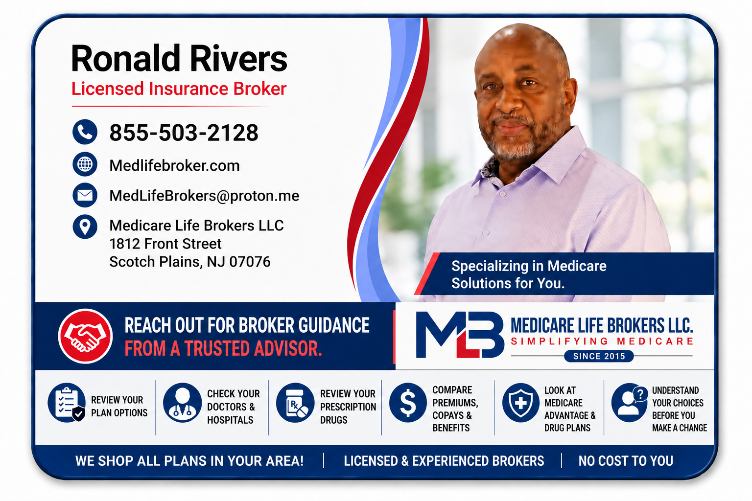 Brokerage ad for Ronald Rivers with headshot, contact details, and blue-white Medicare coverage branding