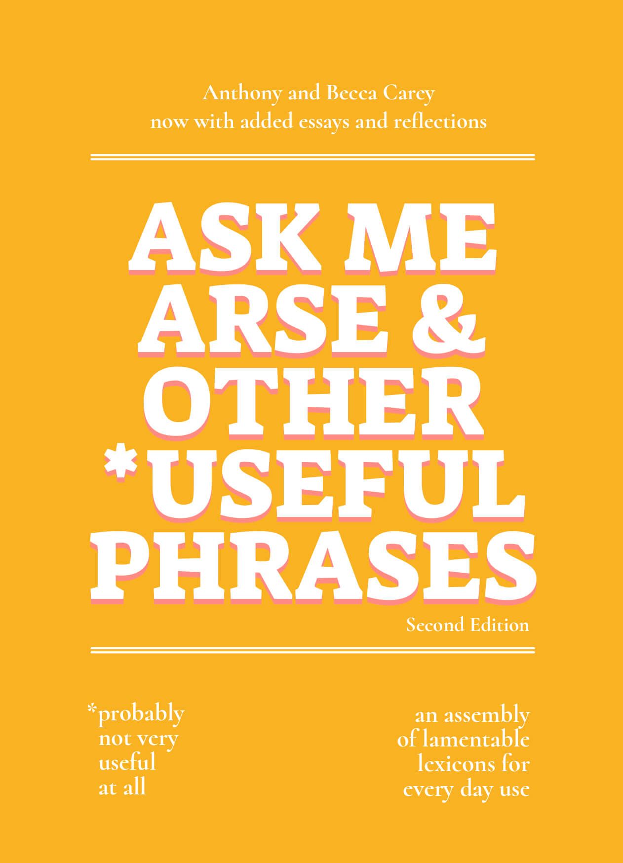 Orange book cover with large white title text for Ask Me Arse and Other Useful Phrases