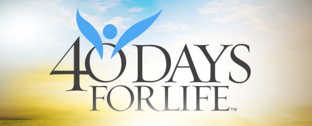 40 Days for Life 40 Days for Life