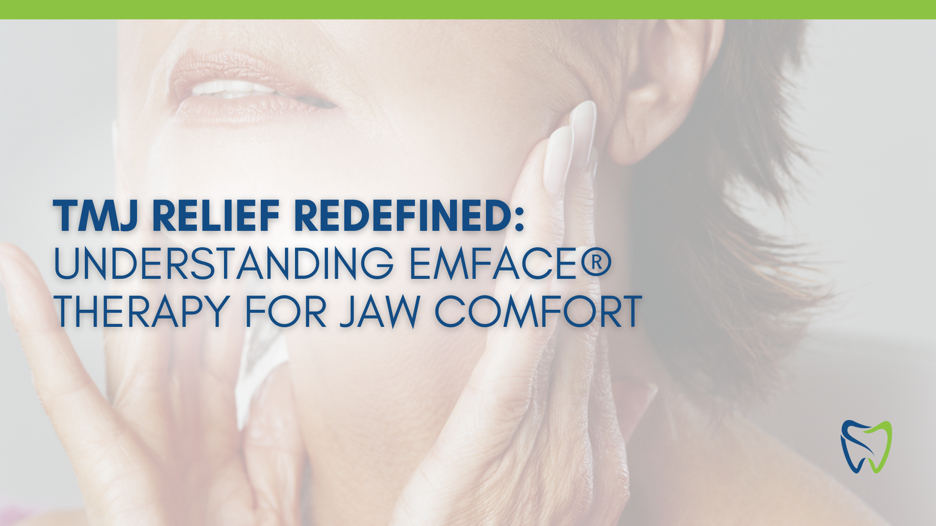 Text on jaw comfort with a hand touching a jawline.